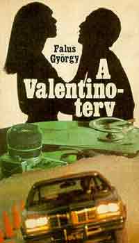 Falus Gy�rgy - A Valentino-terv