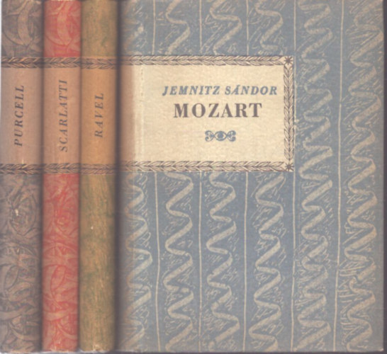 Jemnitz S�ndor, K�rp�ti J�nos, Leg�ny Dezs� Petrovics Emil - 4 db a Kis Zenei K�nyvt�r sorozatb�l: Ravel - Mozart - D. Scarlatti - Purcell