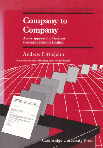 Andrew Littlejohn - Company to Company (Angol nyelv� �zleti k�nyv)