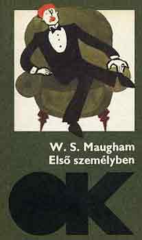 W.S. Maugham - Els� szem�lyben