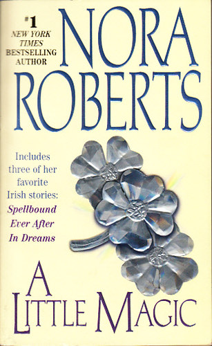 Nora Roberts - A little magic