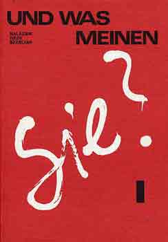 Balázsik-Ivády-Szablyár - Und was meinen Sie? I-II.