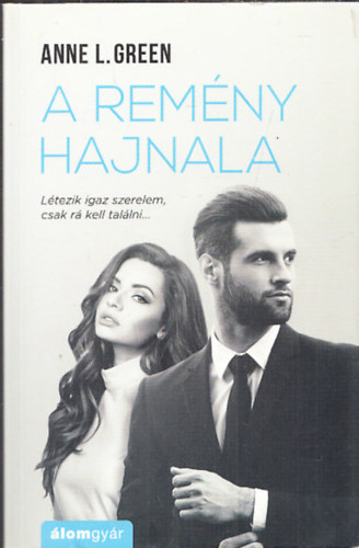 Anne L. Green - A remny hajnala