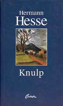 Hermann Hesse - Knulp