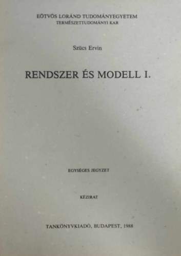Sz�cs Ervin - Rendszer �s modell I.