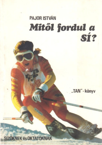 Pajor Istvn - Mitl fordul a s?