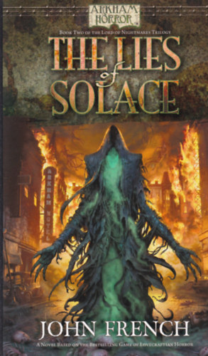 John French - The Lies of Solace