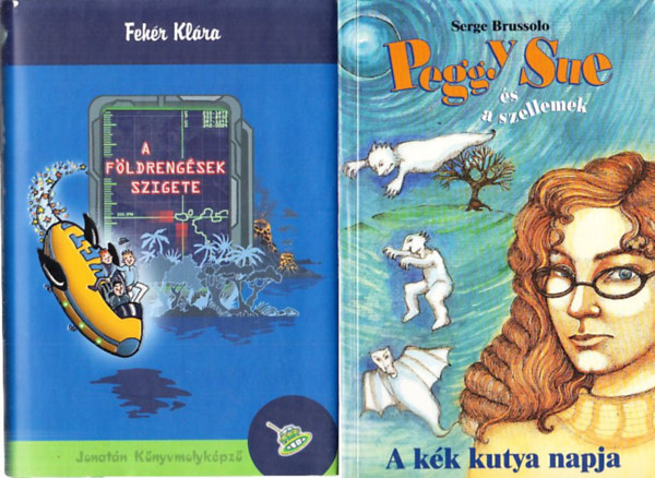 Serge Brussolo Fehr Klra - A fldrengsek szigete + A kk kutya napja (Peggy Sue s a szellemek) (2 db)
