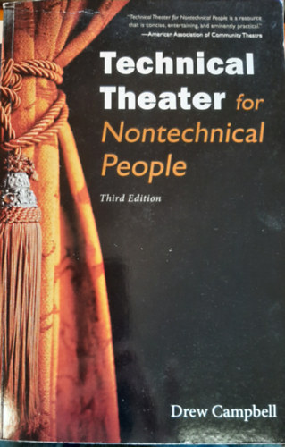 Drew Campbell - Technical Theater for Nontechnical People - third edition