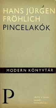Hans Jrgen Frhlich - Pincelakk