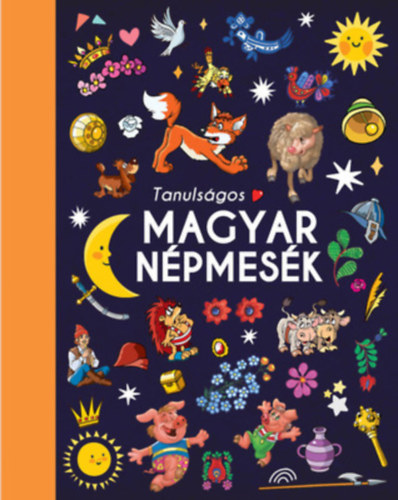 Dönsz Judit (összeállította) - Tanulságos magyar népmesék