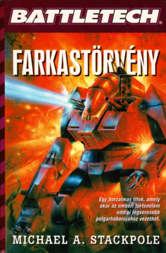 Michael Stackpole - Battletech: Farkastrvny