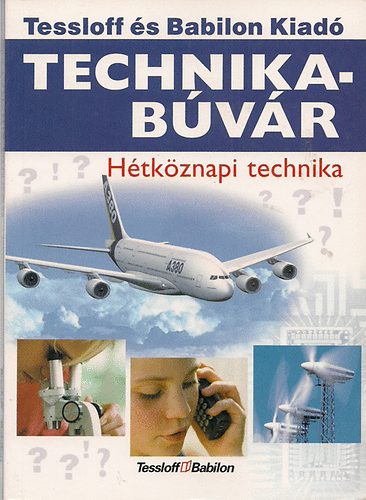 Rainer Kthe - Technikabvr - Htkznapi technika