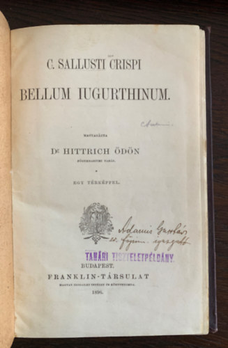 C. Sallusti Crispi - Bellum iugurthinum - Magyarzta Dr. Hittrich dn - Harmadik kiads - Egy trkppel