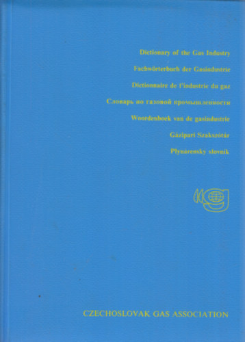 Dictionary of the Gas Industry - Gzipari Szaksztr