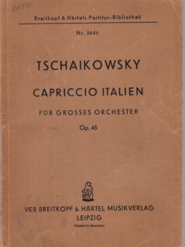 Tschaikowsky Capriccio Italilen  Op. 45