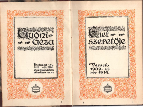 Gy�ni G�za - �let szeret�je - Versek 1909-1914