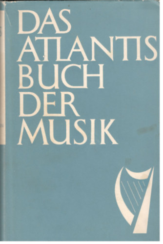 Martin Hrlimann Fred Hamel - Das Atlantisbuch der Musik