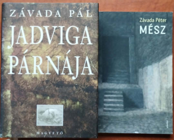 Závada Péter - 2db Závada Péte könyv r: MÉSZ+Jadviga párnája