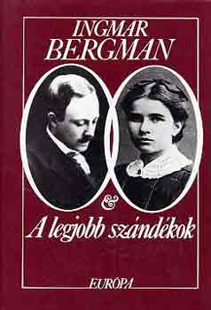Ingmar Bergman - A legjobb sz�nd�kok