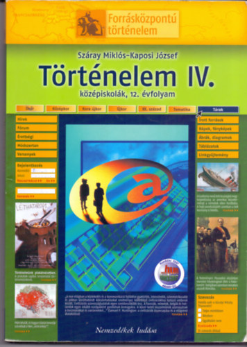 Kaposi Jzsef Szray Mikls - Trtnelem IV. kzpiskolk, 12. vfolyam
