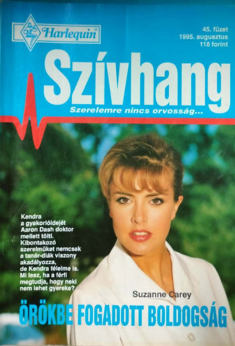 Suzanne Carey - Szívhang 45. kötet - Örökbe fogadott boldosgág