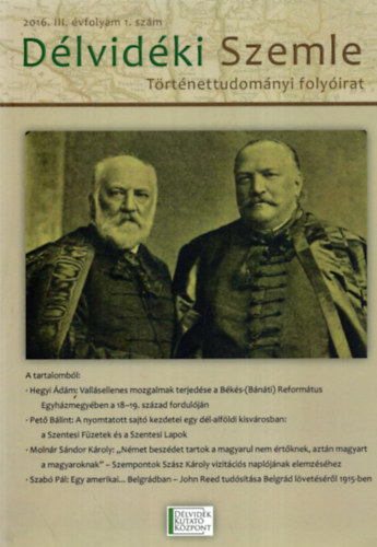 Dlvidki Szemle- Trtnettudomnyi folyirat 2016. III. vfolyam 1. szm