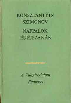 Konsztantyin Szimonov - Nappalok �s �jszak�k