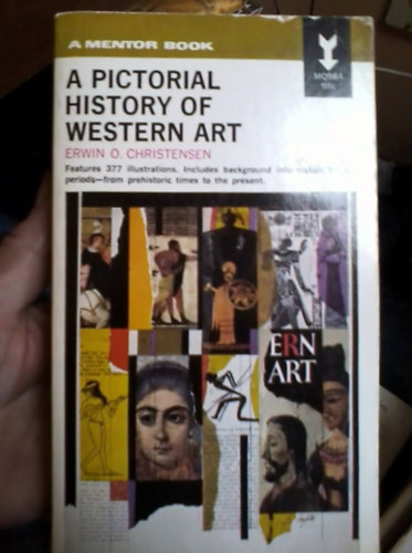 Erwin O. Christensen - A Pictorial History of Western Art