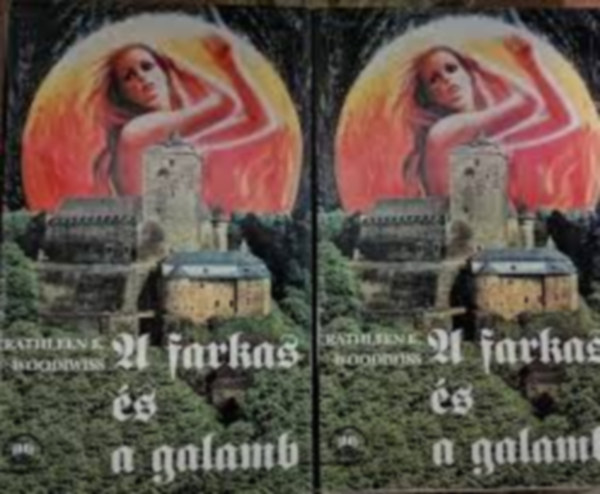 Kathleen E. Woodiwiss - A farkas �s a galamb 1.-2 Woodiwiss