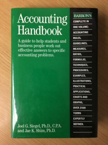 Jae K. Shim Joel G. Siegel - Accounting Handbook