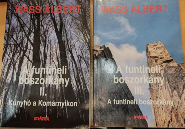 Wass Albert - A funtineli boszork�ny II-III.: II.: Kunyh� a Kom�rnyikon + III.: A funtineli boszork�ny