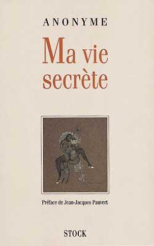 Pauvert Jean-Jacques - Ma vie secr�te