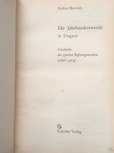 Zolt�n Horv�th - Die jahrhundertwende in Ungarn