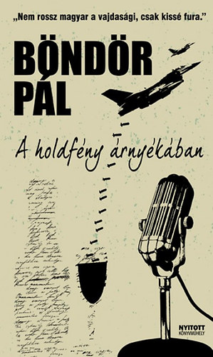 B�nd�r P�l - A holdf�ny �rny�k�ban