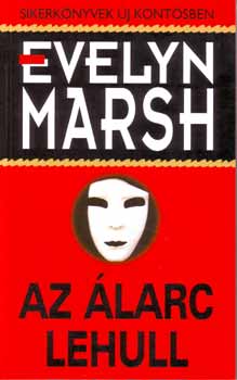 Evelyn Marsh - Az larc lehull