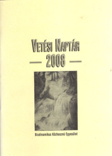 Matthias K. Thun Maria Thun - Vetsi Naptr 2008