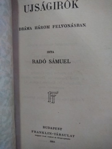 Rad� S�muel - Ujs�g�r�k