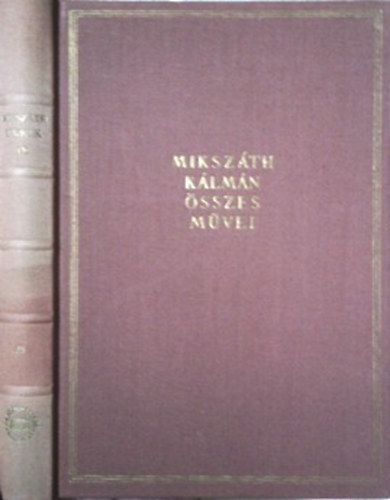 Mikszth Klmn - Mikszth Klmn sszes mvei 59. Cikkek s karcolatok IX. 1880 jnius-december