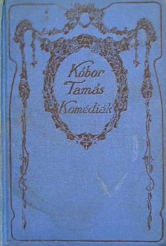 Kóbor Tamás - Komédiák