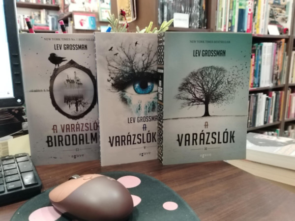 Lev Grossman - A varázslók-trilógia 1-3. (A varázslók, A varázslókirály, A varázsló birodalma)