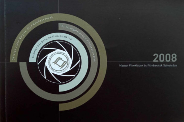 Magyar Filmklubok �s Filmbar�tok Sz�vets�ge 2008