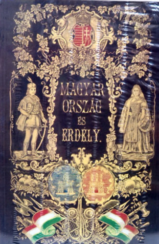 Hunfalvy J�nos - Magyarorsz�g �s Erd�ly 1-3.
