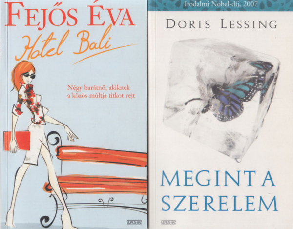 Fejs va Doris Lessing - Hotel Bali + Megint a szerelem (2 m)
