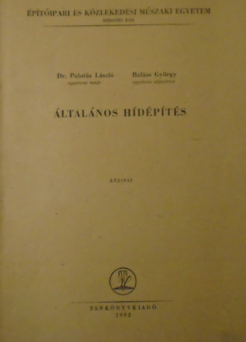 Dr. Palots Lszl, Balzs Gyrgy - ltalnos hdpts