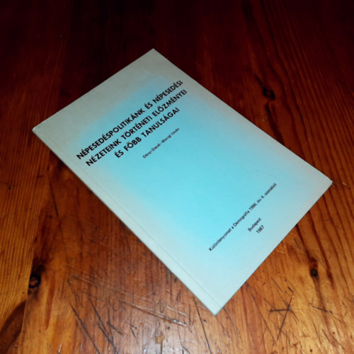 Monigl Istv�n D�nyi Dezs� - N�pesed�spolitik�nk �s n�pesed�si n�zeteink t�rt�neti el�zm�nyei �s f�bb tanuls�gai