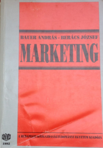 Bauer Andrs; Bercs Jzsef - Marketing