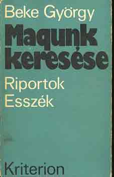 Beke György - Magunk keresése