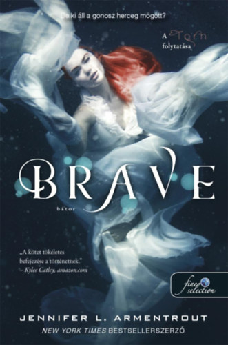 Jennifer L. Armentrout - Brave - B�tor