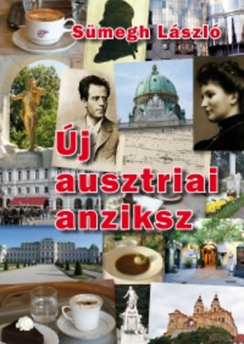 Smegh Lszl - j ausztriai anziksz